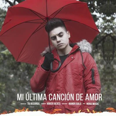 Nando GaluMi Última Canción de Amor