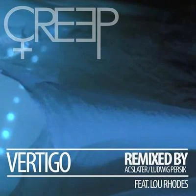 CreepVertigo Remixed