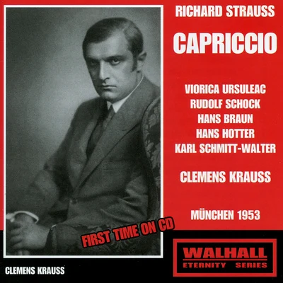 Clemens KraussSTRAUSS, R.: Capriccio [Opera] (Bavarian Radio Symphony, Krauss) (1953)