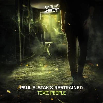 Paul Elstak/Quintino & Blasterjaxx/DioneToxic People