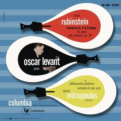 Oscar Levant/Alfred Cortot/RIAS Symphony Orchestra Berlin/Eugene Ormandy/The Philadelphia Orchestra/Ferenc FricsayRubinstein: Piano Concerto No. 4, Op. 70 (Remastered)