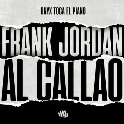 Luar La L/Frank Jordan/Roke Mr ChantyAl Callao