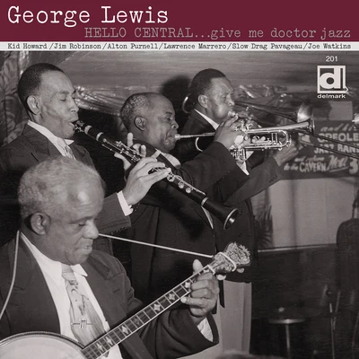 George LewisHello Central…Give Me Doctor Jazz