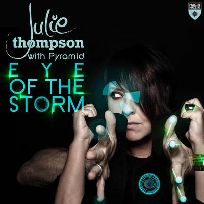 Julie Thompson/Dragon & JontronEye of the Storm