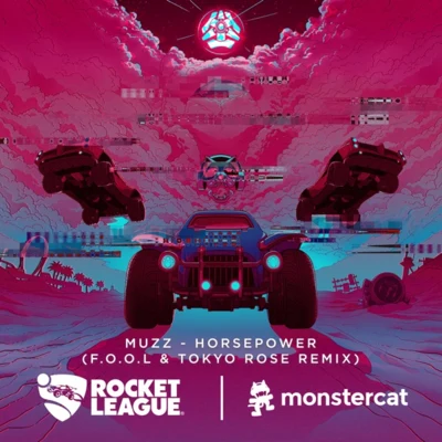 F.O.O.LHorsepower (F.O.O.L & TOKYO ROSE Remix)