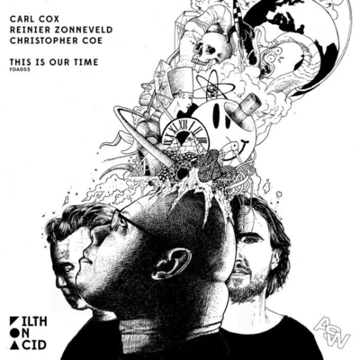 Carl Cox/Arno Joey/Kerri Chandler/Magda/Tuccillo/Popof/Shaun ReevesThis Is Our Time