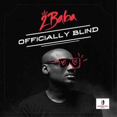 2Baba/Larry GaagaOfficially Blind