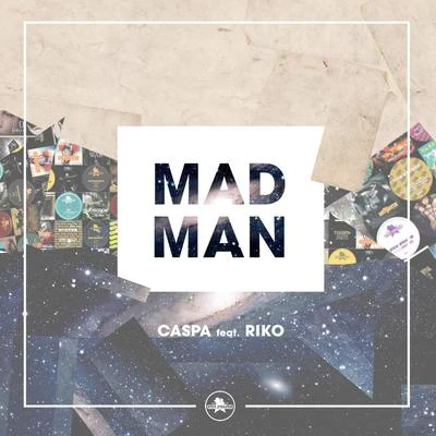 CaspaMad Man (feat. Riko)