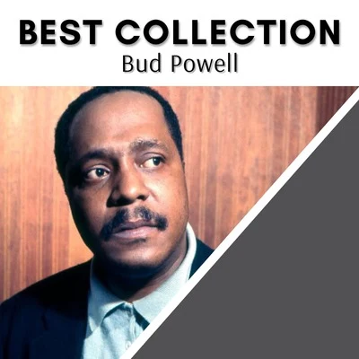 Bud PowellBest Collection Bud Powell