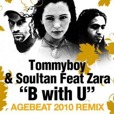 SultanNed ShepardB With U (Agebeat 2010 Remixes) [feat. Zara]