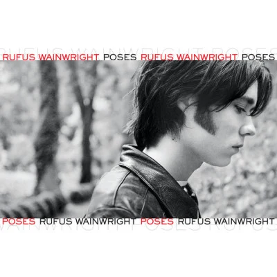 Rufus WainwrightPoses (Expanded Edition)