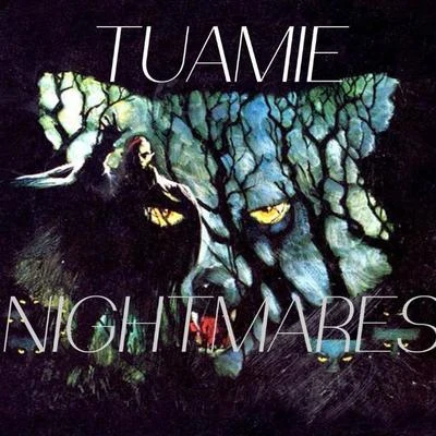 TuamieNIGHTMARES