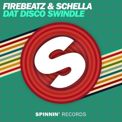 FirebeatzSchellaDat Disco Swindle