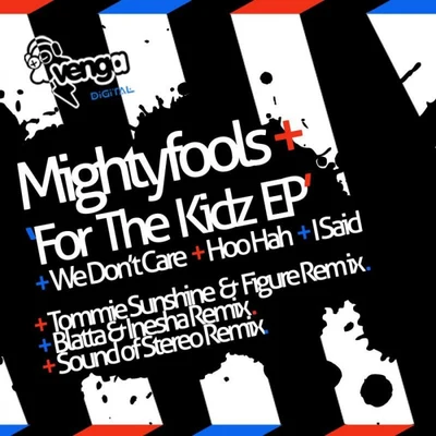 MightyfoolsFor The Kidz EP