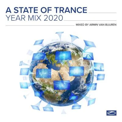 Armin van Buuren/Sarah Reeves/Natalie Gioia/Daniel Kandi/Drival/Tom Klay/Prox/Andrew Rayel/Mark Sixma/FLRNTNA State Of Trance Year Mix 2020 (Mixed by Armin van Buuren)