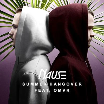 Daniel Gidlund/NauseSummer Hangover