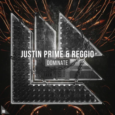 Justin Prime/Rave Republic/Lee McKingDominate