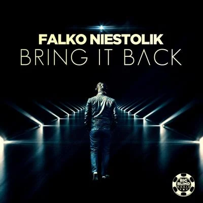 Falko Niestolik/Toni Del GardoBring It Back