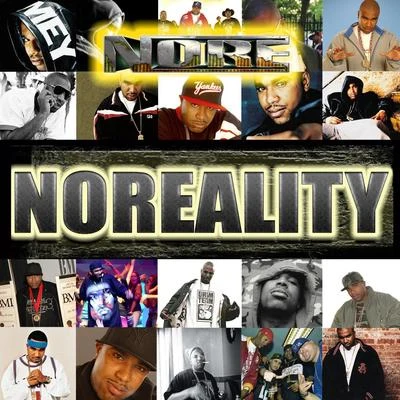 N.O.R.E.Noreality