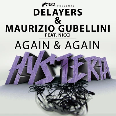 DelayersMaurizio GubelliniAgain & Again (feat. Nicci)