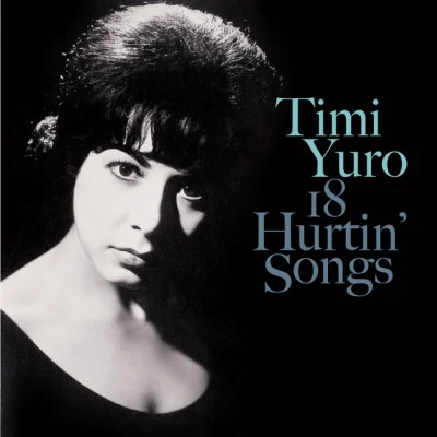 Timi Yuro18 Hurtin Songs