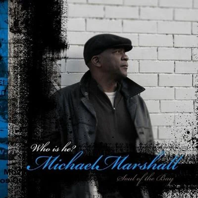 Michael MarshallSoul Of The Bay