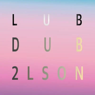 2Lson/AileeLUB DUB