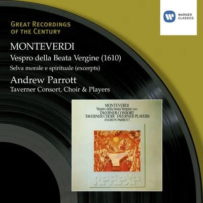 Andrew Parrott/William Christie/Hervé Niquet/Concerto Koln/Jean-Claude Malgoire/Trio Sonnerie/Quintino & Blasterjaxx/Patricia PetibonMonteverdi: 1610 Vespers