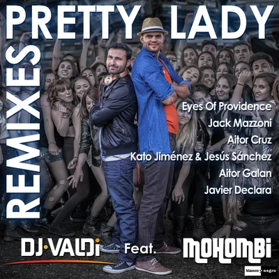 MohombiLes JumoPretty Lady (Remixes)