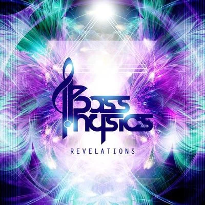 Bass PhysicsRevelations - EP