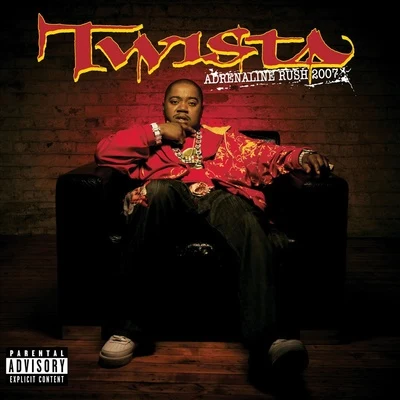 Twista/Attitude/TimbalandAdrenaline Rush 2007