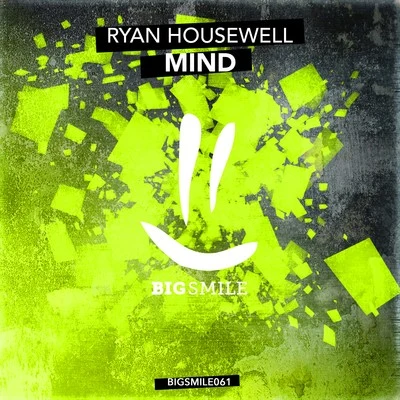 Ryan HousewellMind