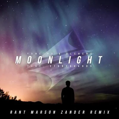 YonetroDoffbeatMoonlight (feat. Storyboards & Ulchero) [Rant Marson Zander Remix]