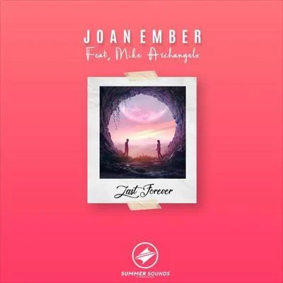 Joan EmberJLast Forever