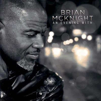 Brian McKnightAn Evening With Brian McKnight (Live)