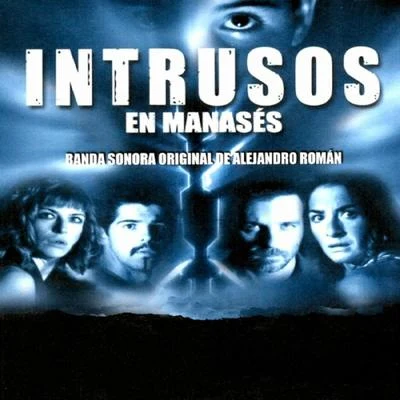 Alejandro RománIntrusos en Manasés (Original Motion Picture Soundtrack)