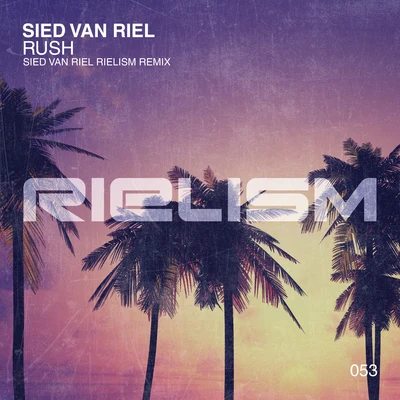 Sied van RielRush