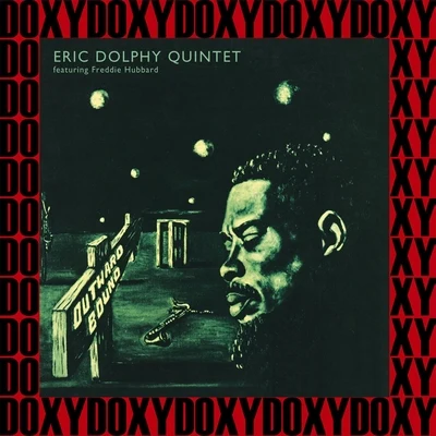 Eric Dolphy QuintetThe Complete Outward Bound Sessions