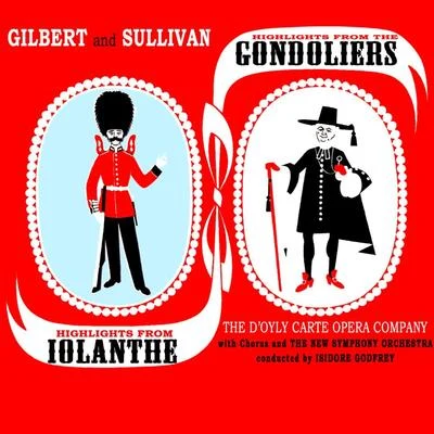 The New Symphony Orchestra/The Beau Hunsks Orchestra/New York Philharmonic Orchestra/Jesus Maria Sanroma/Eugene Ormandy/The Philadelphia Orchestra/Anton Doli/André Kostelanetz/Ferde Grofe/Buffalo Symphony OrchestraHighlights From The Gondoliers & Iolanthe, Pt. 1