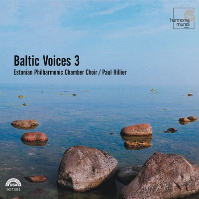 Paul Hillier/Akademie für Alte Musik Berlin/Lydia Teuscher/Agnes Mellon/Alfred Deller/La Chapelle Royale/OCE/Ensemble Organum/Philippe Herreweghe/Rias KammerchorBaltic Voices 3