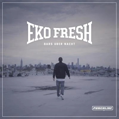 Eko FreshBars über Nacht EP