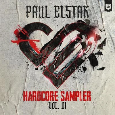 Paul Elstak/Quintino & Blasterjaxx/DioneHardcore Sampler Vol. 1