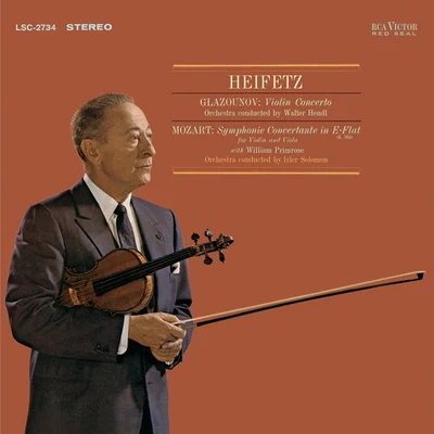 Emmanuel Bay/Lotte Lenya/Theo Mackeben Jazz Orchestra/Jascha Heifetz/Kurt Weill/Bertolt Brecht/Walter Huston/Three AdmiralsGlazunov: Violin Concerto in A Minor, Op. 82 , Mozart: Sinfonia concertante, K.364 in E-Flat