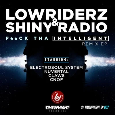 LowRIDERz/SkellismF*ck Tha Intelligent