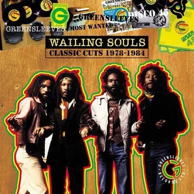 Wailing SoulsMost Wanted: Crucial Cuts 1979-1984