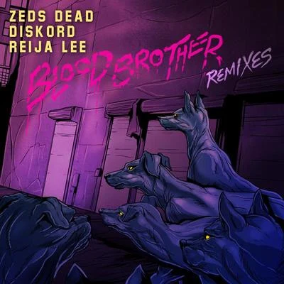 Reija LeeEkko & SidetrackBlood Brother (Remixes)