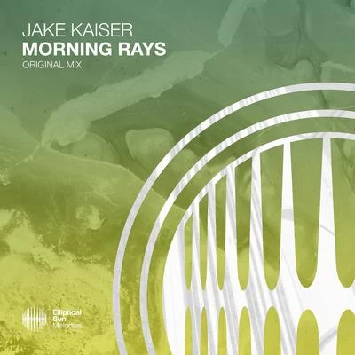 Jake KaiserMorning Rays