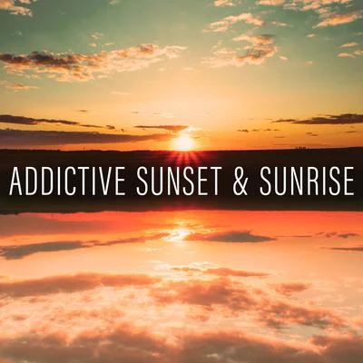 Sunny Music ZoneAddictive Sunset & Sunrise – Pure Tropical Chillout Vibes Perfect for Party Relaxation