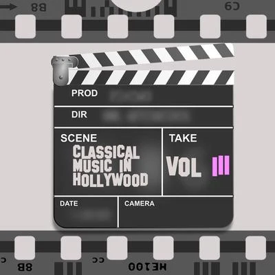 Oldřich Hlinka/Pyotr Ilyich Tchaikovsky/Alfred HolecekClassical Music in Hollywood Vol. III