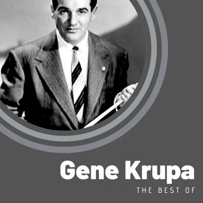 Gene KrupaThe Best of Gene Krupa